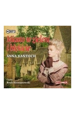Miasto w zieleni i błękicie audiobook