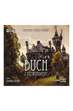 Tajemnice starego pałacu. Duch z Niewiadomic CD