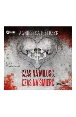 Czas na miłość, czas na śmierć audiobook