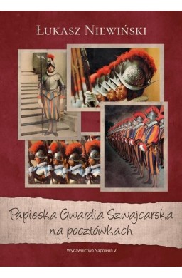 Papieska Gwardia Szwajcarska na pocztówkach