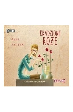 Kradzione róże audiobook