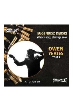 Owen Yeates T.7 Władcy nocy złodzieje... audiobook