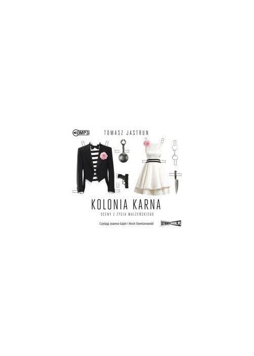 Kolonia karna. Sceny z życia... audiobook