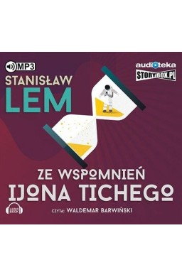 Ze wspomnień Ijona Tichego. Audiobook