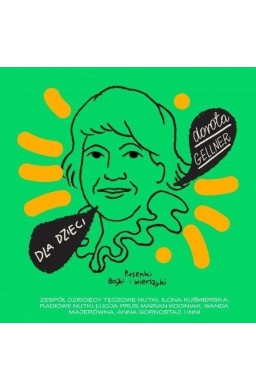 Dla dzieci: Dorota Gellner CD