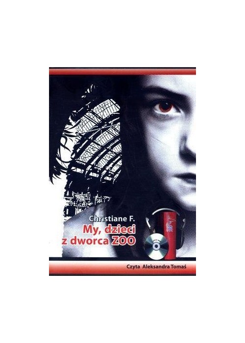 My, dzieci z dworca ZOO Audiobook QES