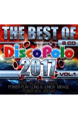 The Best Of Disco Polo 2017 vol. 1 (2CD)