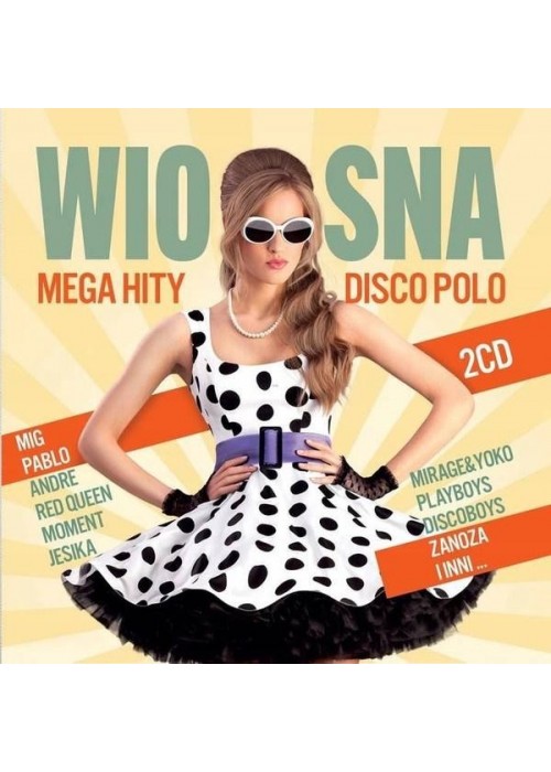 Wiosna 2021 Mega Hity Disco Polo