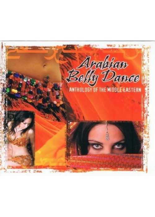 Arabian Belly Dance. Anthology Of The... CD