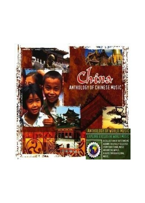 China. Anthology Of Chinese Music CD