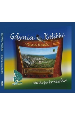 Gdynia Kolibki - Ptasie Radio (książka + CD)