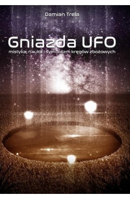 Gniazda UFO