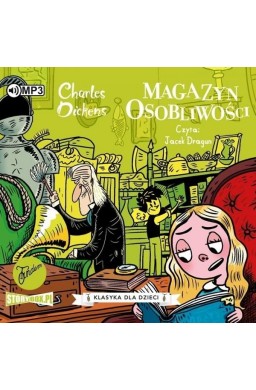 Charles Dickens T.9 Magazyn osobliwości audiobook