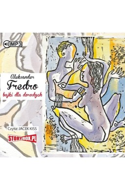 Aleksander Fredro. Bajki dla dorosłych audiobook