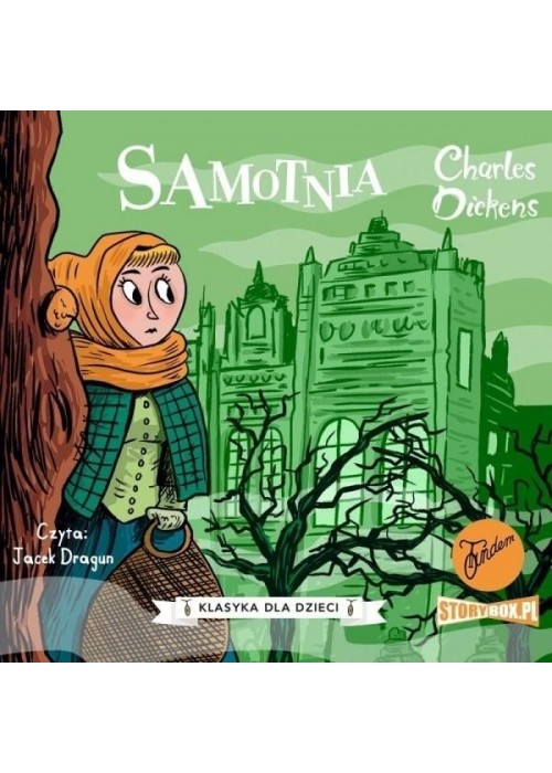 Klasyka dla dzieci T. 3 Samotnia audiobook