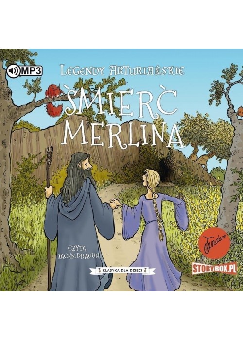 Legendy arturiańskie T.9 Śmierć Merlina audiobook Legendy arturiańskie T.9 Śmierć Merlina audiobook
