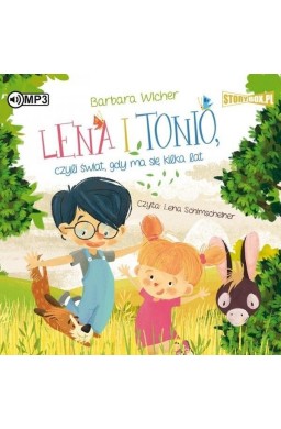 Lena i Tonio, czyli świat, gdy.... audiobook