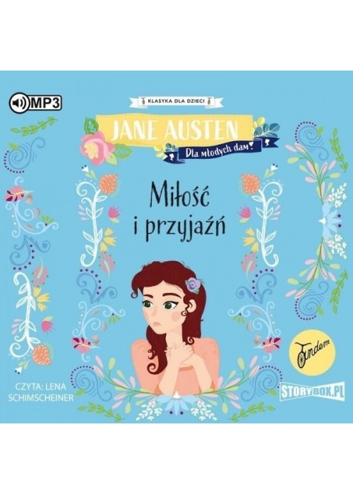 Klasyka dla dzieci. Miłość i przyjaźń audiobook