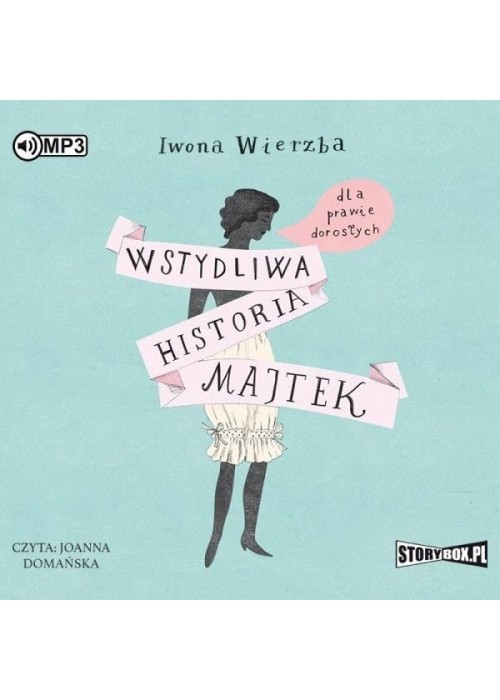 Wstydliwa historia majtek dla prawie dorosłych