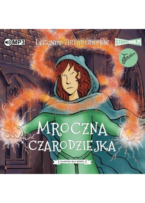 Legendy arturiańskie T.2. Mroczna czarodziejka CD