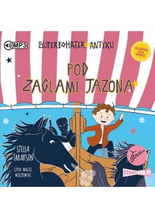 Superbohater z antyku T.6 Pod żaglami Jazona! CD