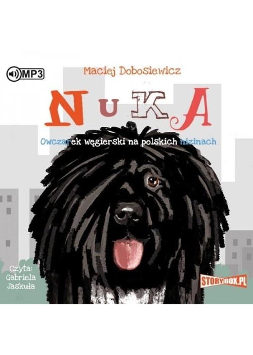 Nuka. Owczarek węgierski... Audiobook