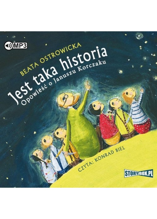 Jest taka historia. Opowieść o Januszu Korczaku CD