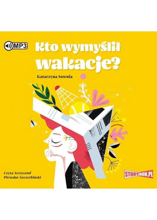 Kto wymyślił wakacje? audiobook