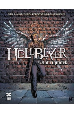 Hellblazer. Wzlot i upadek