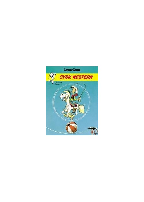 Lucky Luke. Cyrk Western Lucky Luke. Cyrk Western