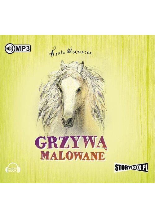 Grzywą malowane. Audiobook