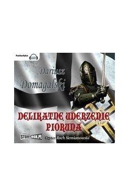 Delikatne uderzenie pioruna audiobook