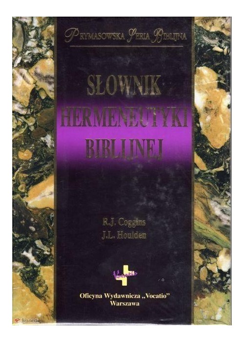 Słownik hermeneutyki biblijnej Słownik hermeneutyki biblijnej