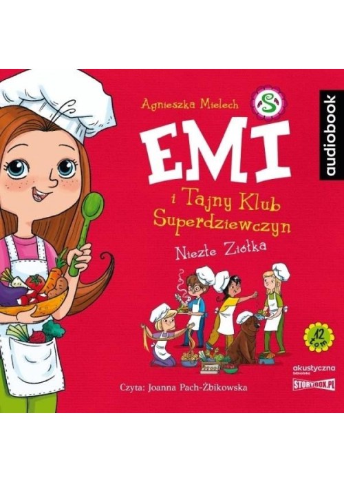 Emi i Tajny Klub Superdziewczyn T.12 Niezłe ziółka