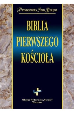 Biblia pierwszego Kościoła