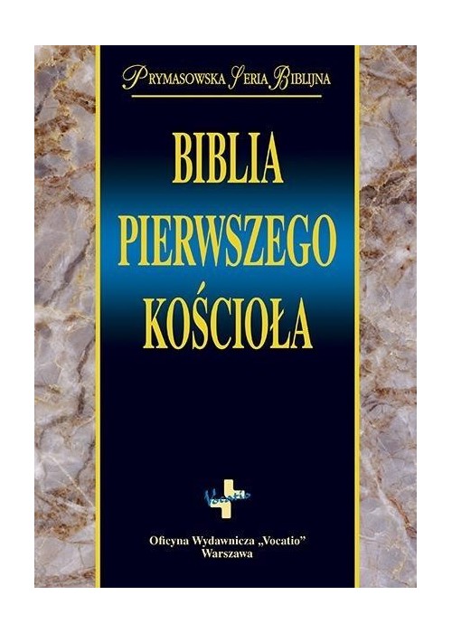 Biblia pierwszego Kościoła