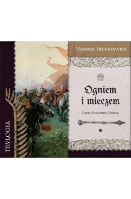 Ogniem i mieczem audiobook