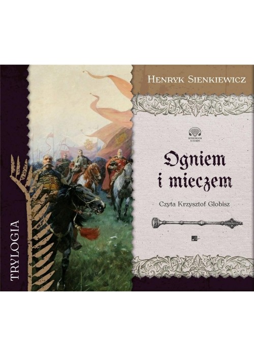 Ogniem i mieczem audiobook