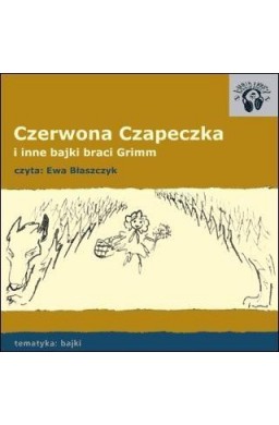 Czerwona Czapeczka. Bajki Audio CD