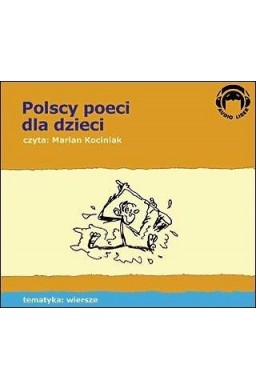 Polscy Poeci Dla Dzieci. Wiersze Audio CD