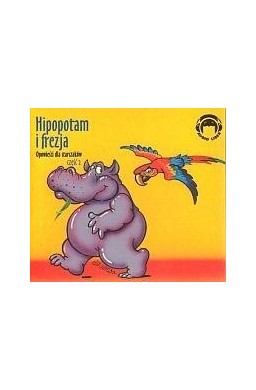 Hipopotam i frezja. Audio CD