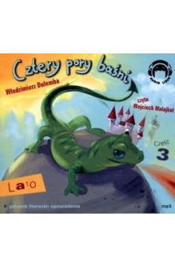 Cztery pory baśni. Lato. Część 3 Audiobook