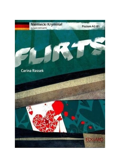 Niemiecki. Kryminał z ćwiczeniami. Flirts