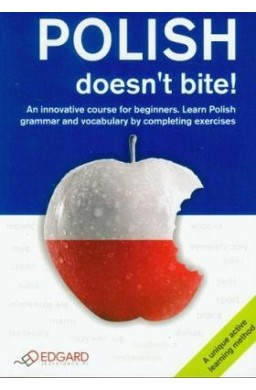 Polish doesn't bite!  EDGARD
