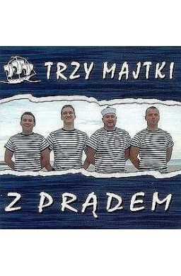 Z Prądem. Trzy Majtki CD