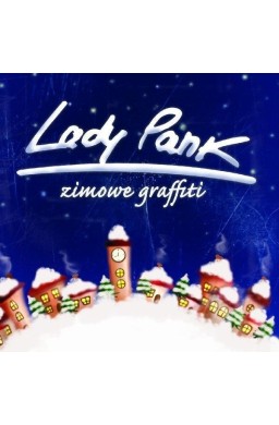 Lady Pank - Zimowe graffiti