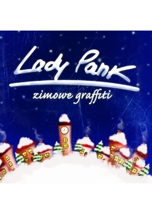 Lady Pank - Zimowe graffiti