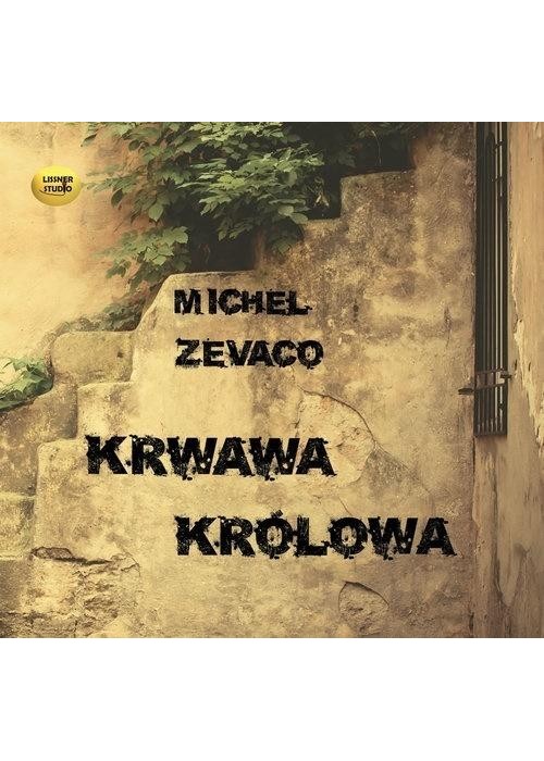 Krwawa królowa audiobook