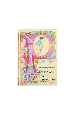Paziowie króla Zygmunta audiobook