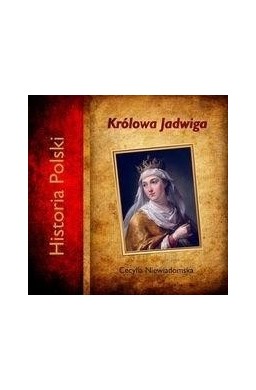 Królowa Jadwiga audiobook